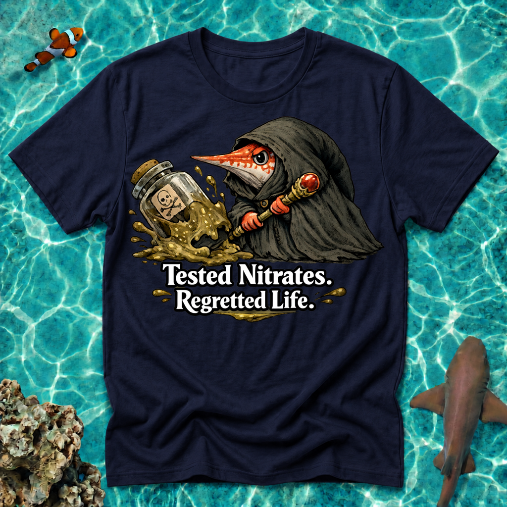 Tested Nitrates Plague Doctor Hawkfish T-Shirt