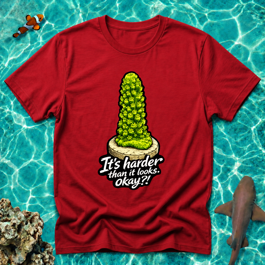 Harder Than It Looks Acropora Coral T-Shirt